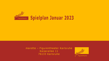 marotte Figurentheater in Karlsruhe: Spieltermine im Januar 2023