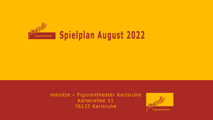 marotte Figurentheater in Karlsruhe: Spieltermine im August 2022